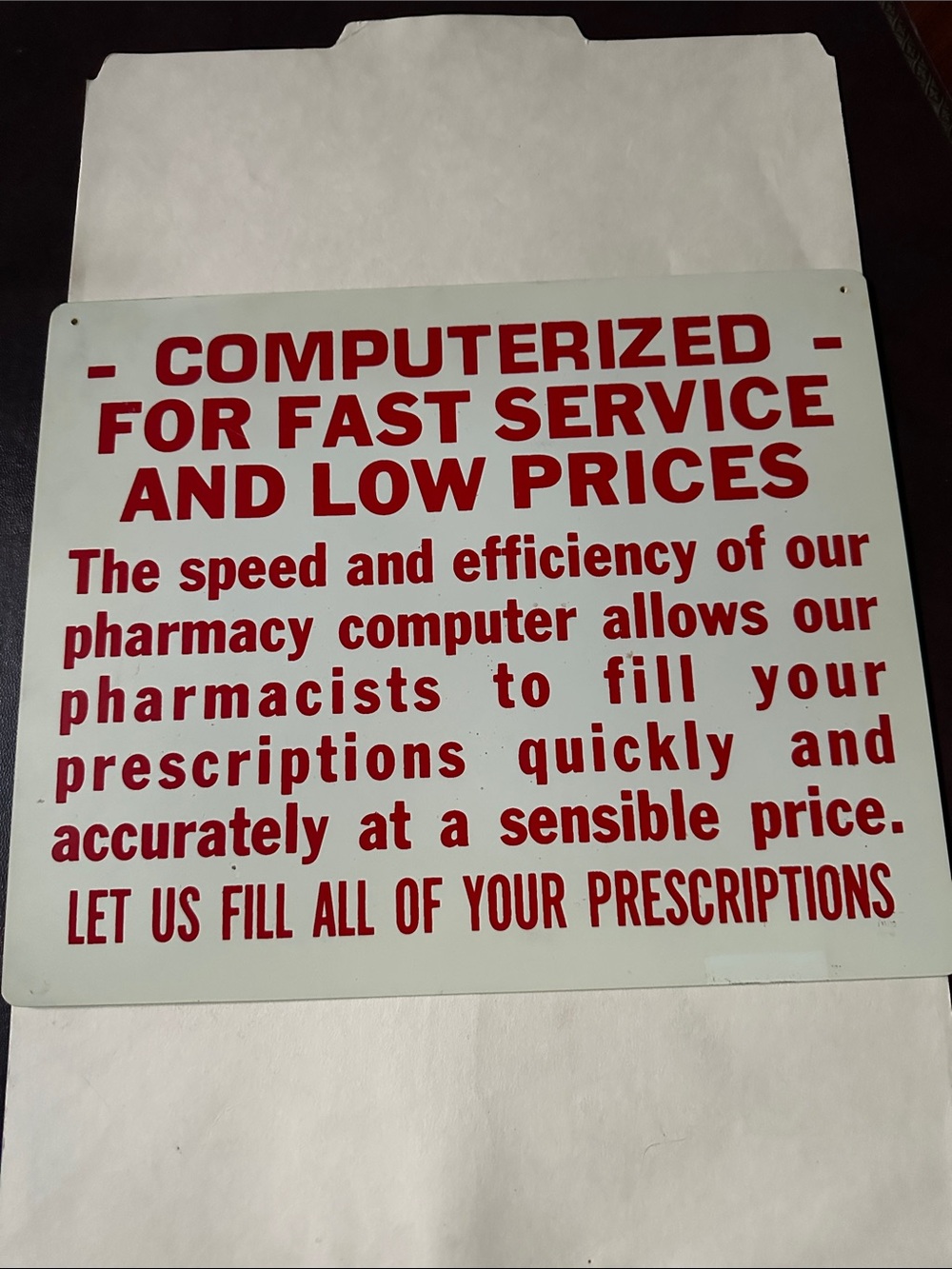 Vintage Pharmacy Computerized Sign – Red on White